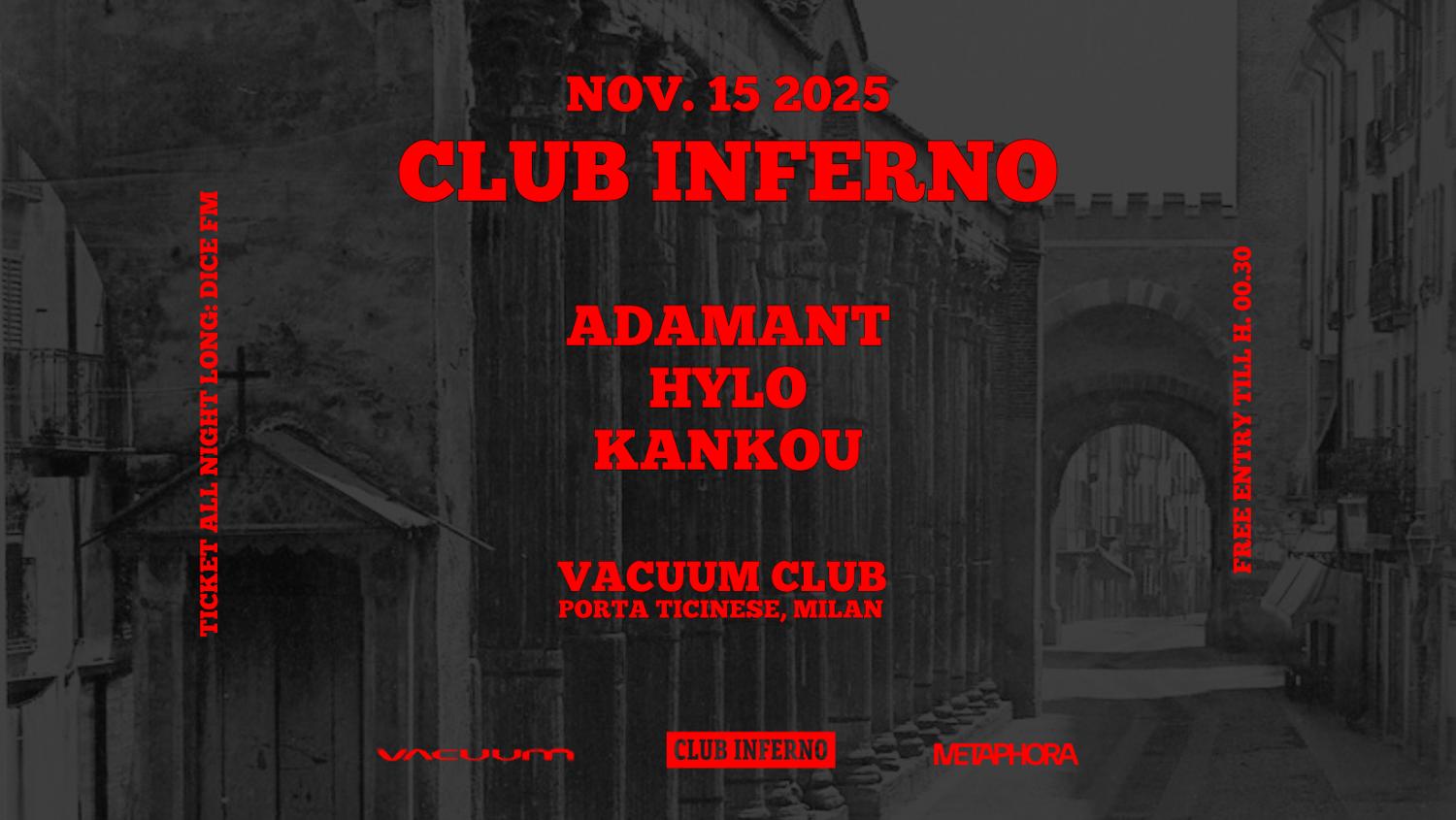 Club Inferno: Atto 2 - Porta Ticinese With Adamant, Hylo, Kankou