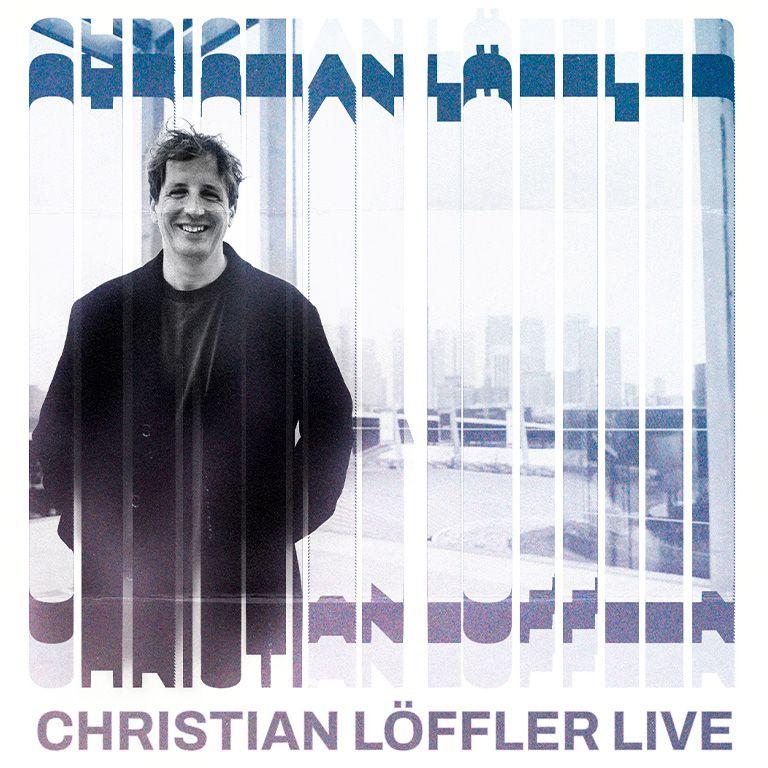 Christian Löffler - Live