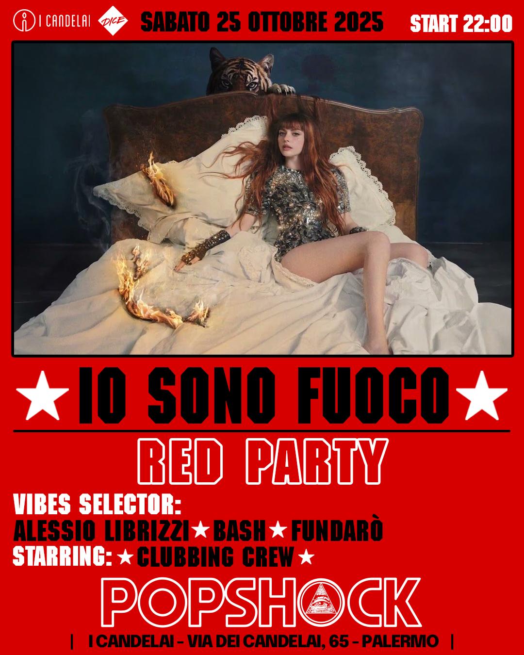 Popshock / I Am Fire – Red Party