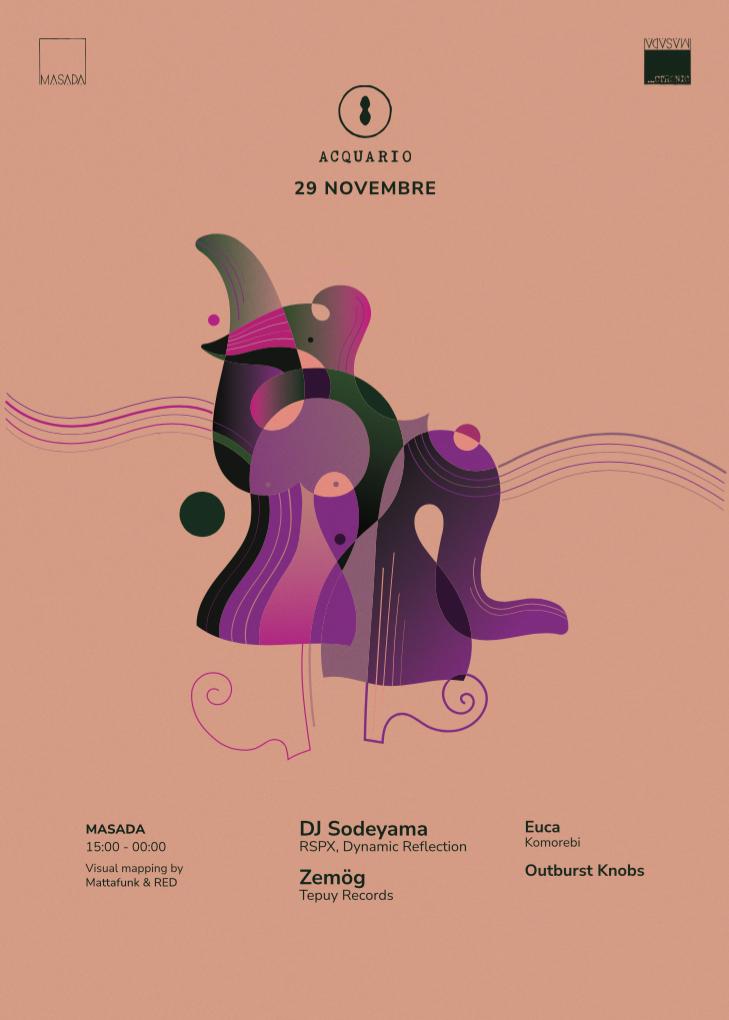 Dj Sodeyama, Zemög // Acquario (Masada)