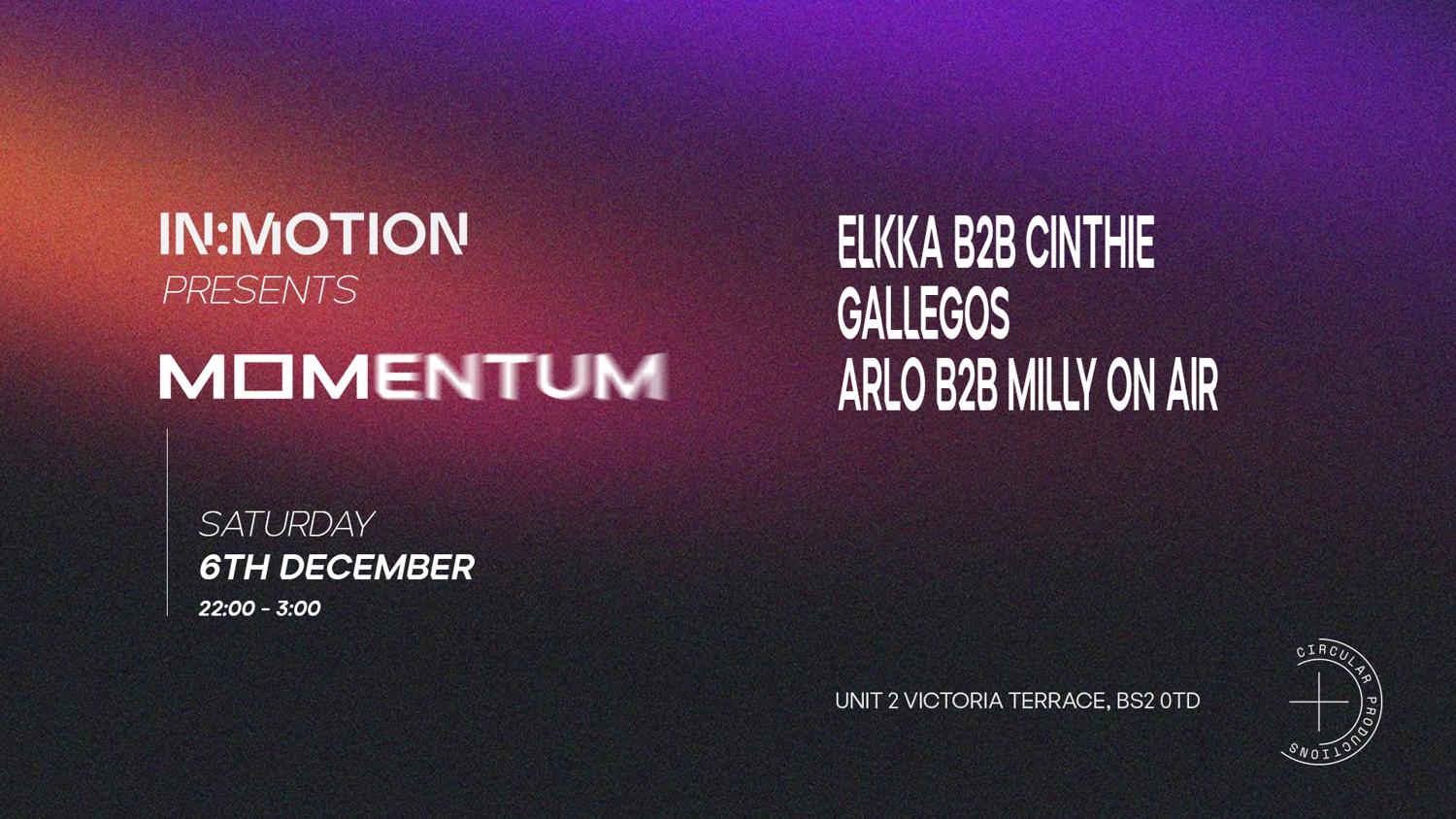 In:Motion Presents: Momentum - Kilimanjaro + More