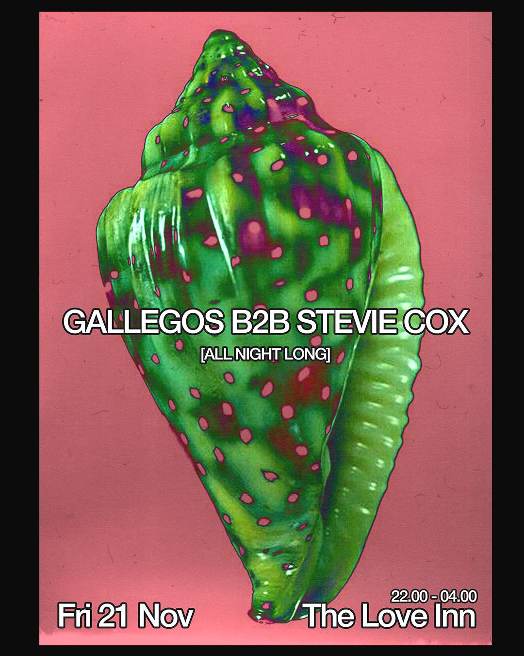 Gallegos + Stevie Cox [All Nighxt Long]