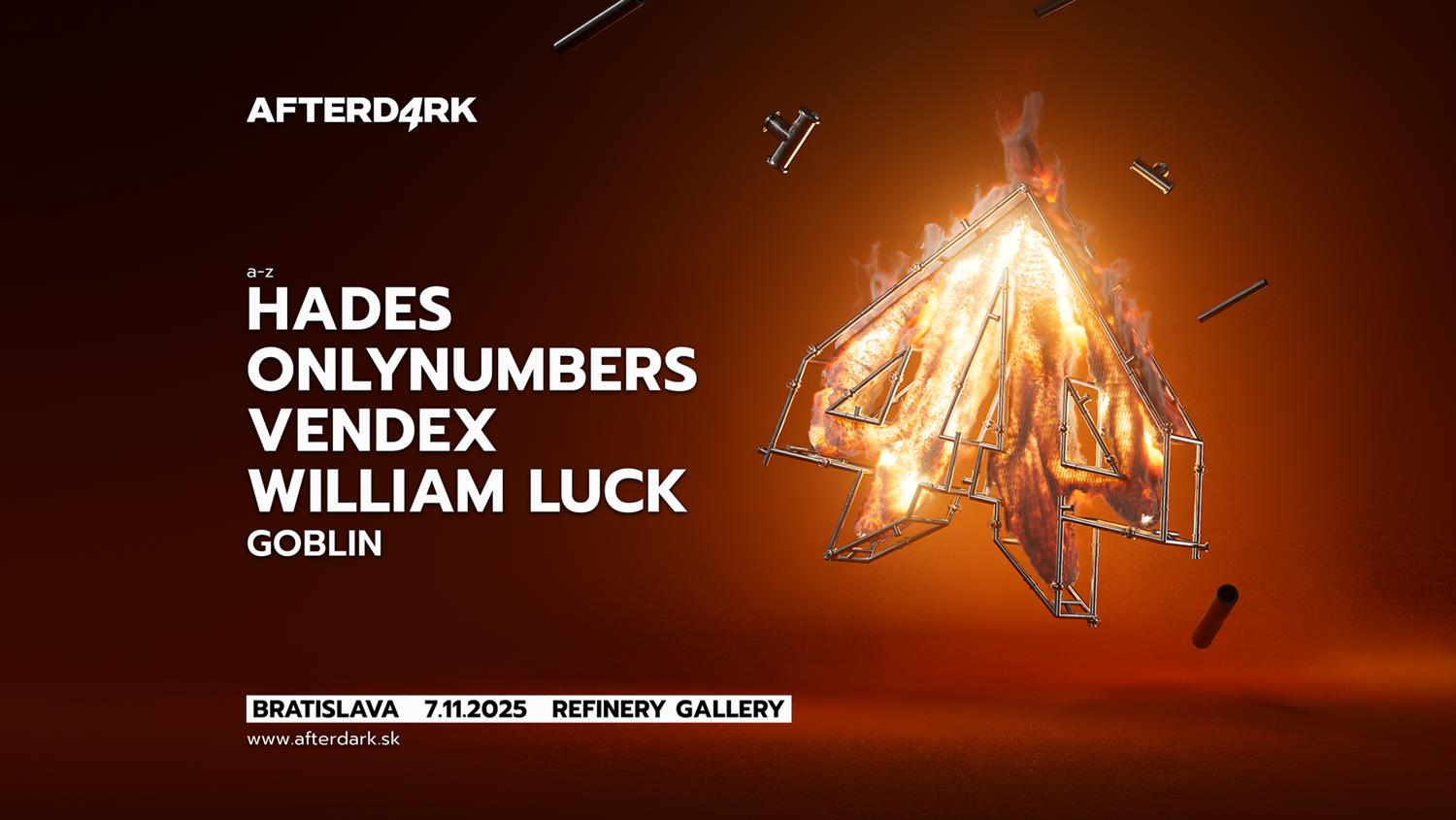 Afterdark With Hades + Onlynumbers + Vendex + William Luck