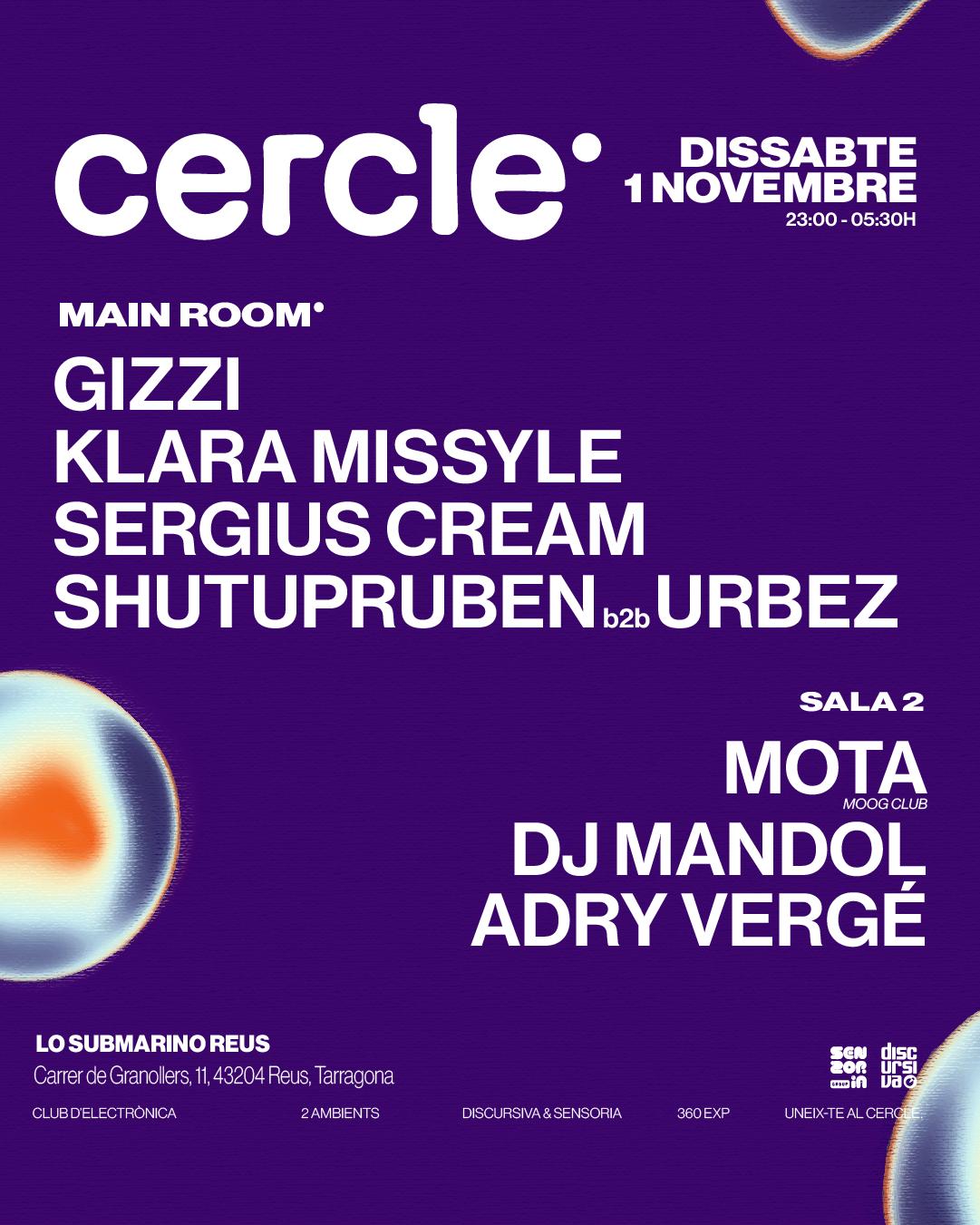 Cercle Club W/Klara Missyle, Mota (Moog Club), Sergius Cream & Més