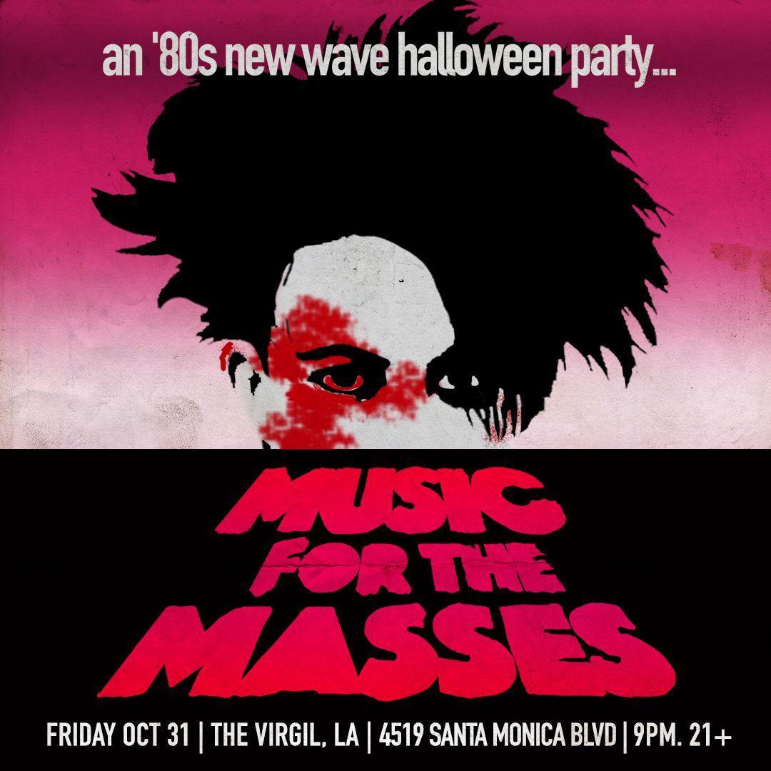 Music For The Masses: Dark 80'S New Wave Halloween [Los Angeles]