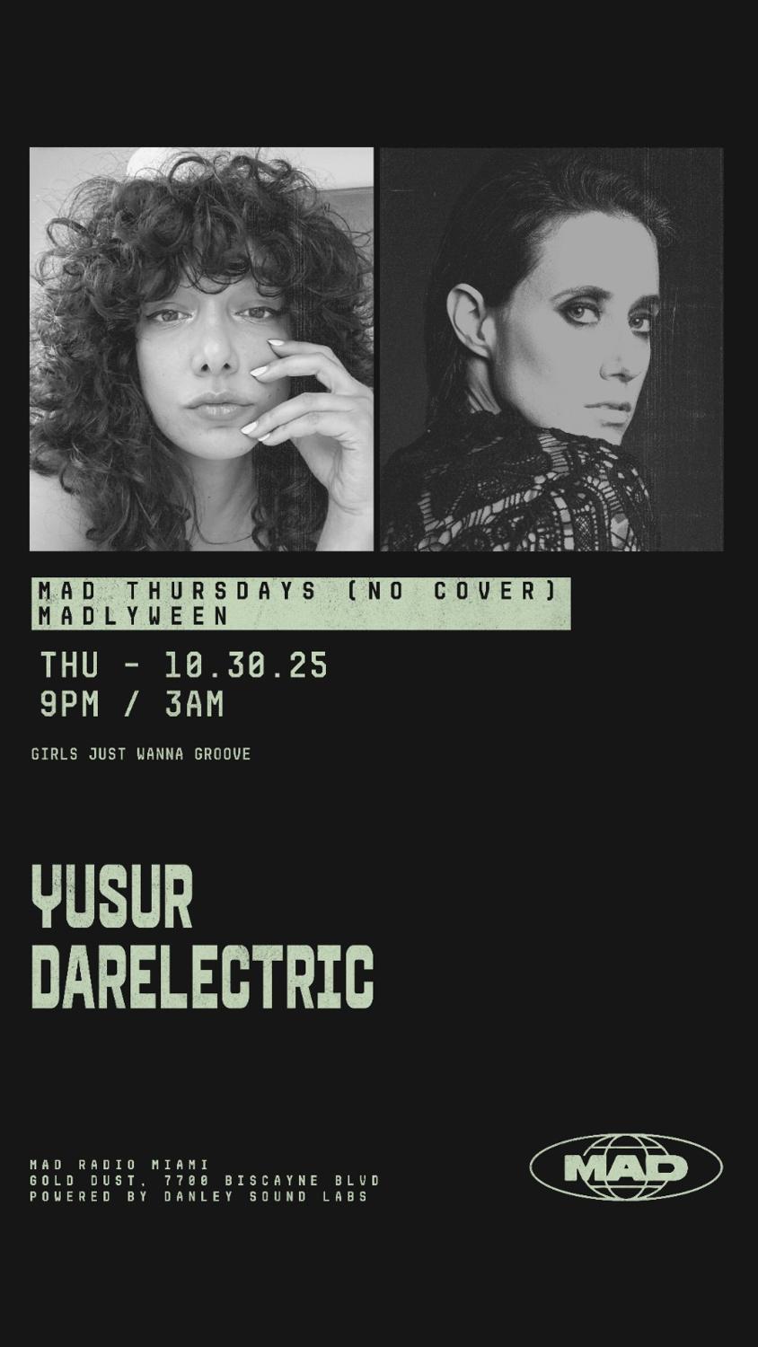 Mad Thursdays / Girls Just Wanna Groove: Yusur, Darelectric