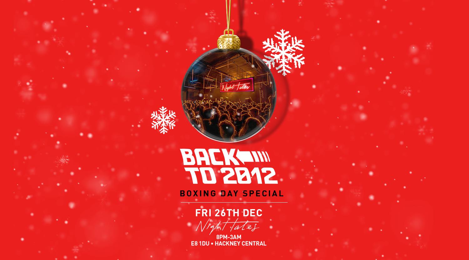 Back To 2012 Boxing Day Special • 2010-2015 Deep House Classics