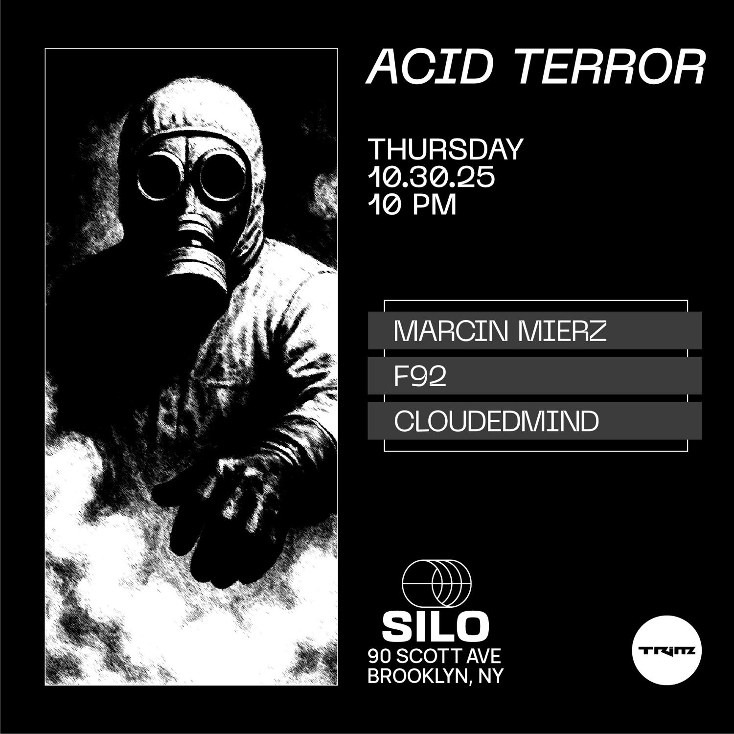Trim Presents Acid Terror