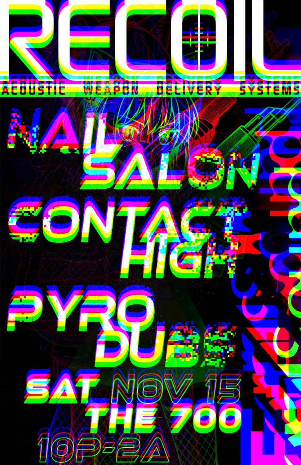 Recoil 16 - Nail Salon, Contact High, Pyro Dubs