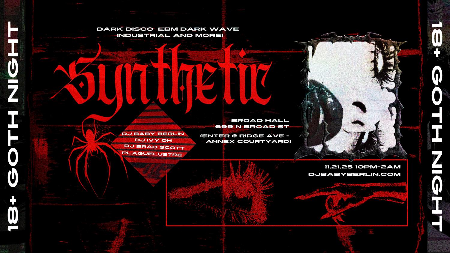 Synthetic - 18+ Goth Industrial Dark Wave Ebm Party