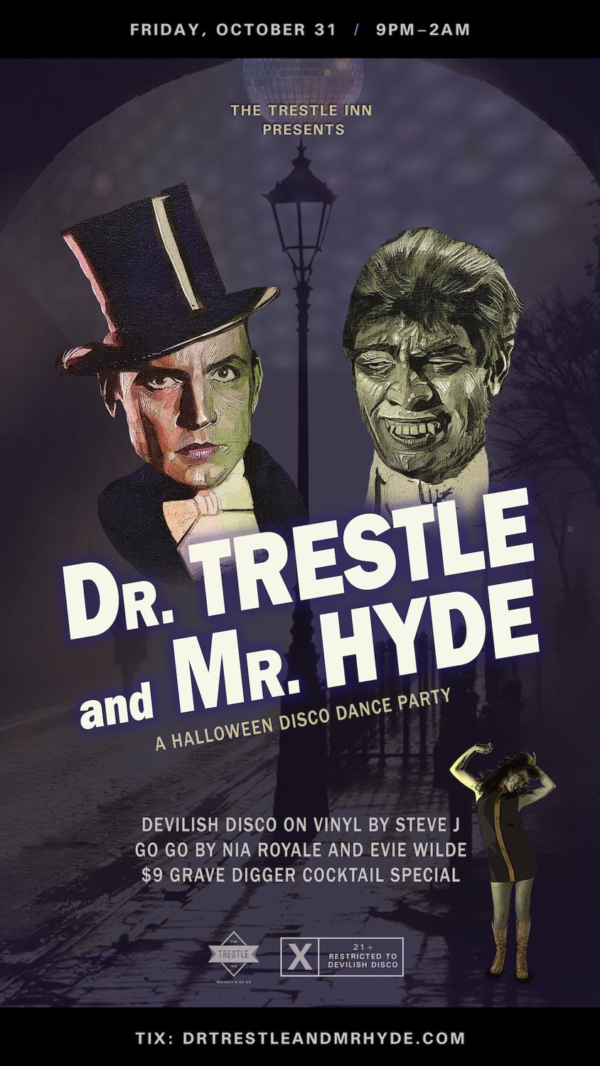 Dr Trestle And Mr Hyde Halloween Disco Dance Party