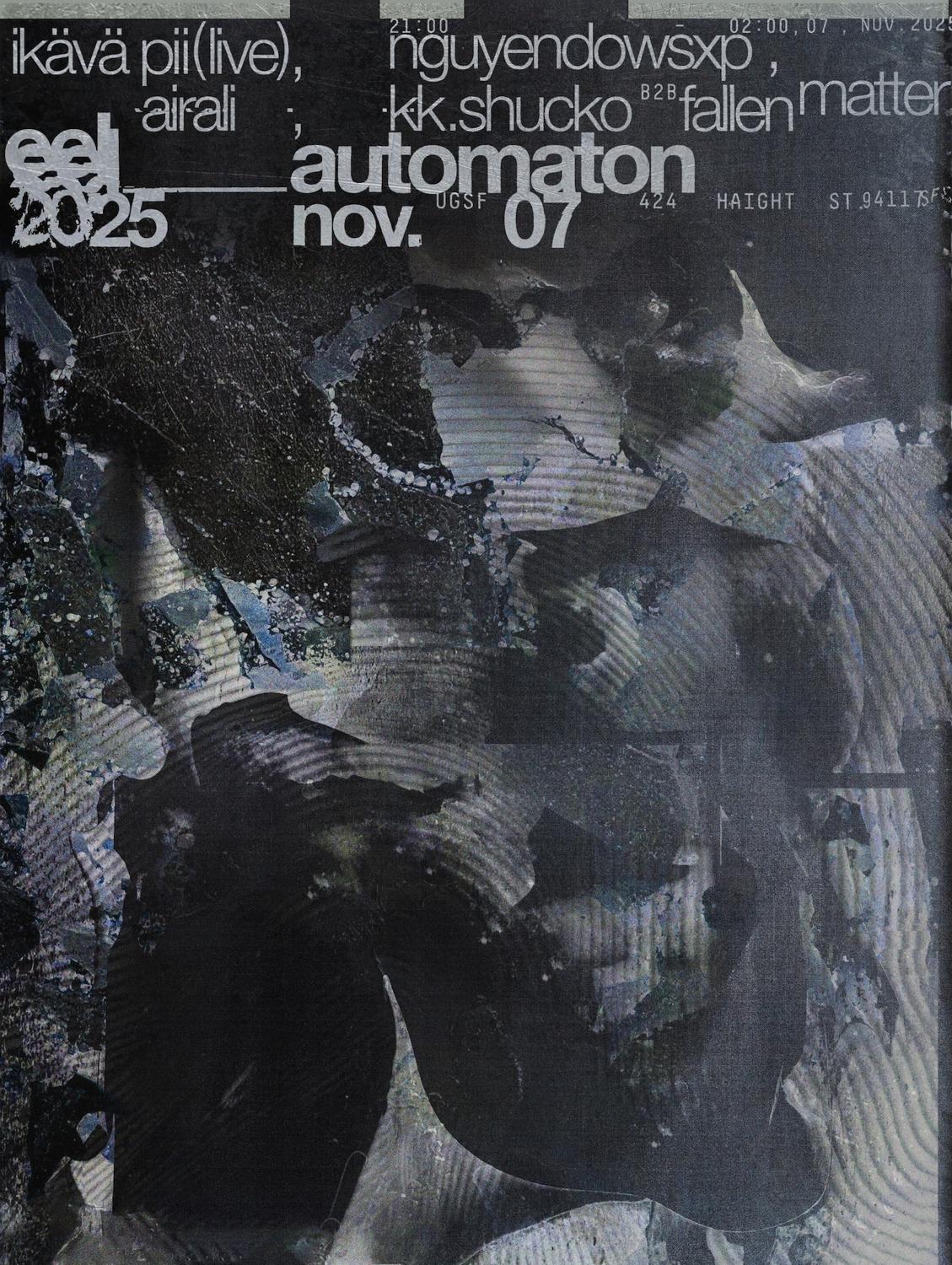 Eel_Automaton: Ikävä Pii (Live), Nguyendowsxp, Airali