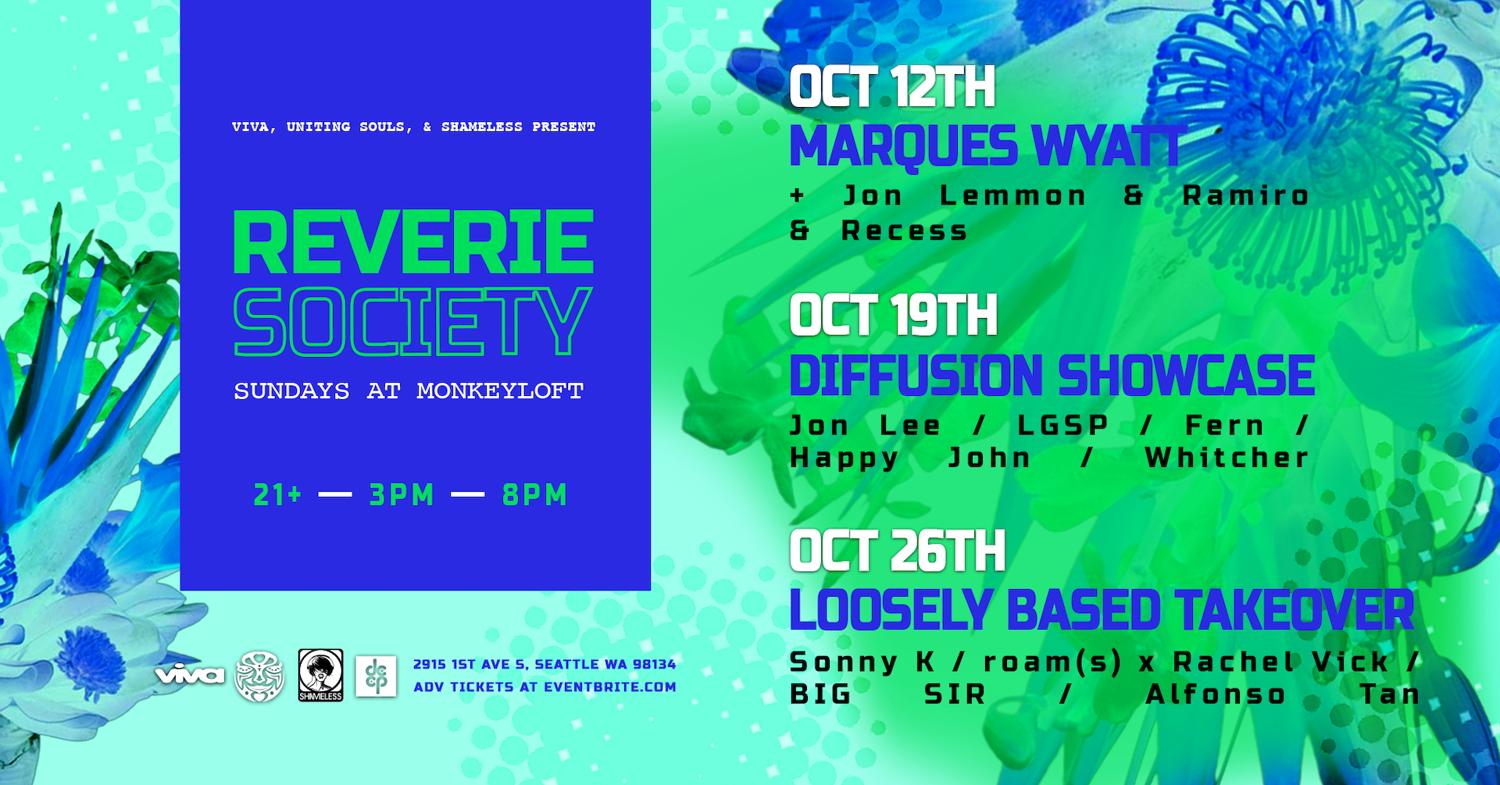 Reverie Society: Loosely Based Takeover: Oct 26Th At Monkey Loft