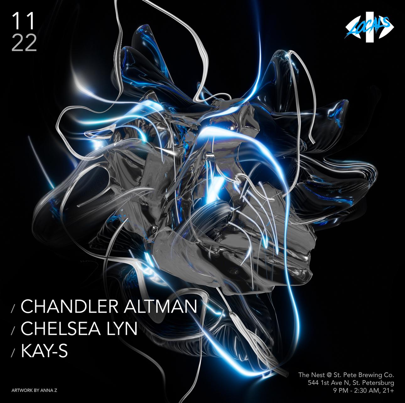 Fader.Locals: Chander Altman, Chelsea Lyn & Kay-S