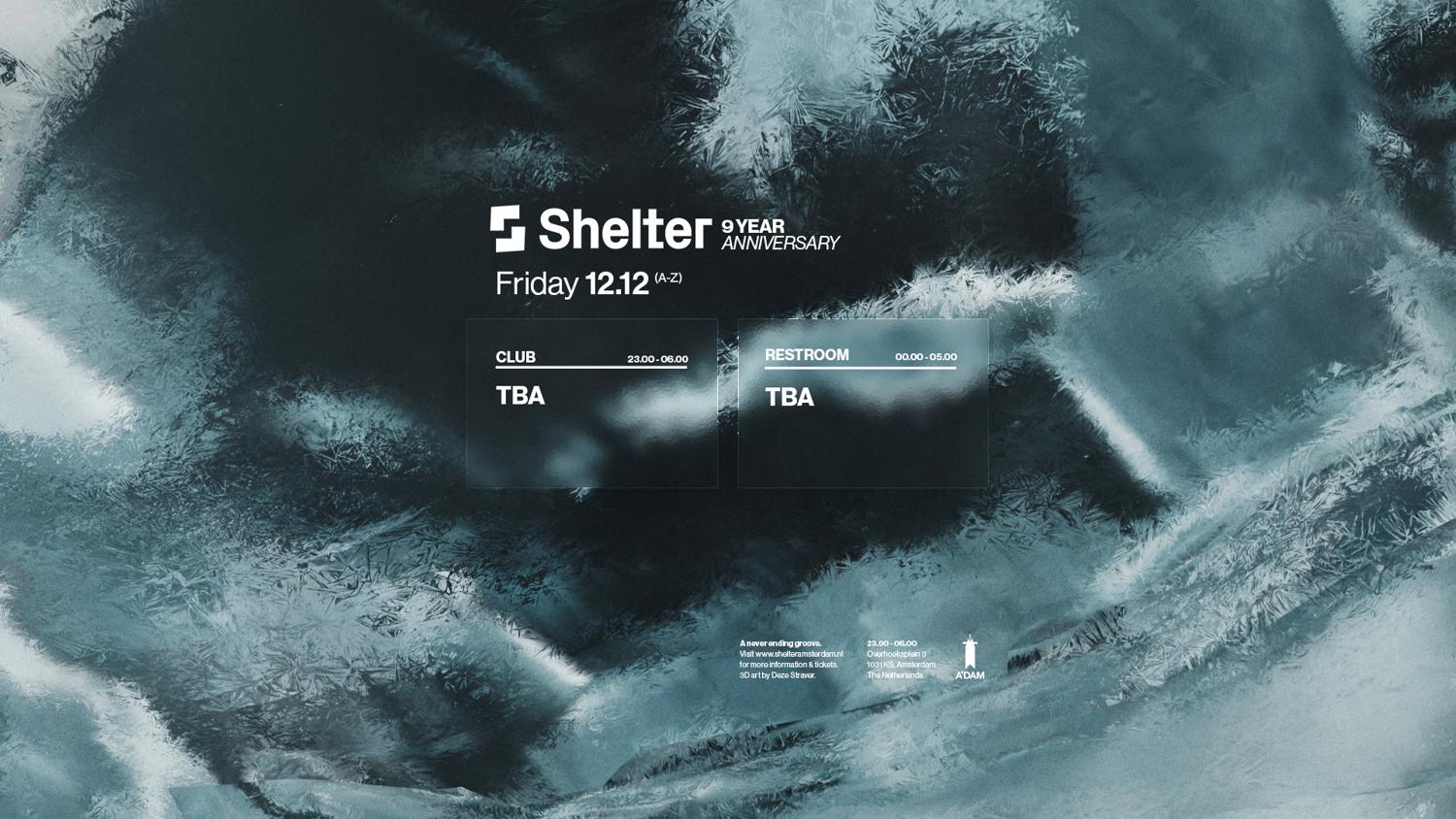 Shelter 9 Year Anniversary