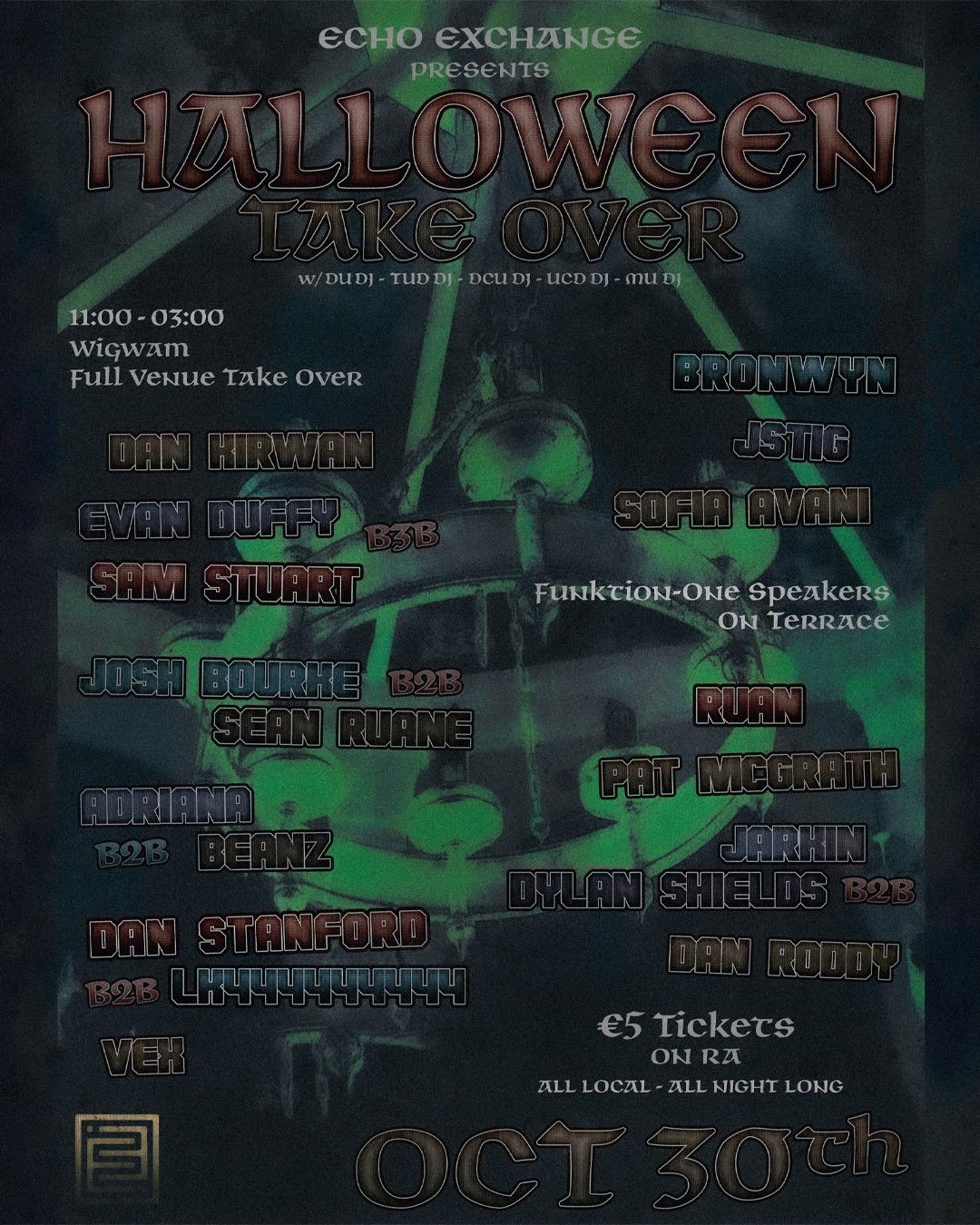 Echo Exchange Presents: €5 Halloween Wigwam Takeover