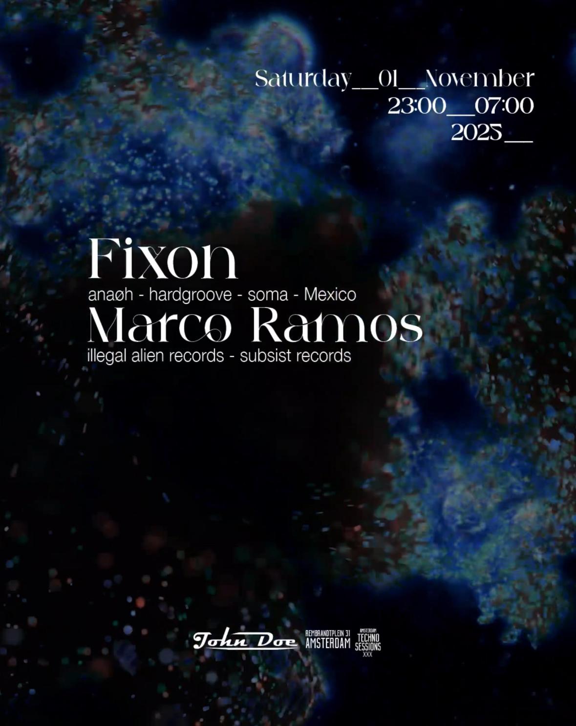 Amsterdam Techno Sessions With Fixon (Anaøh - Rekids - Soma) Mexico