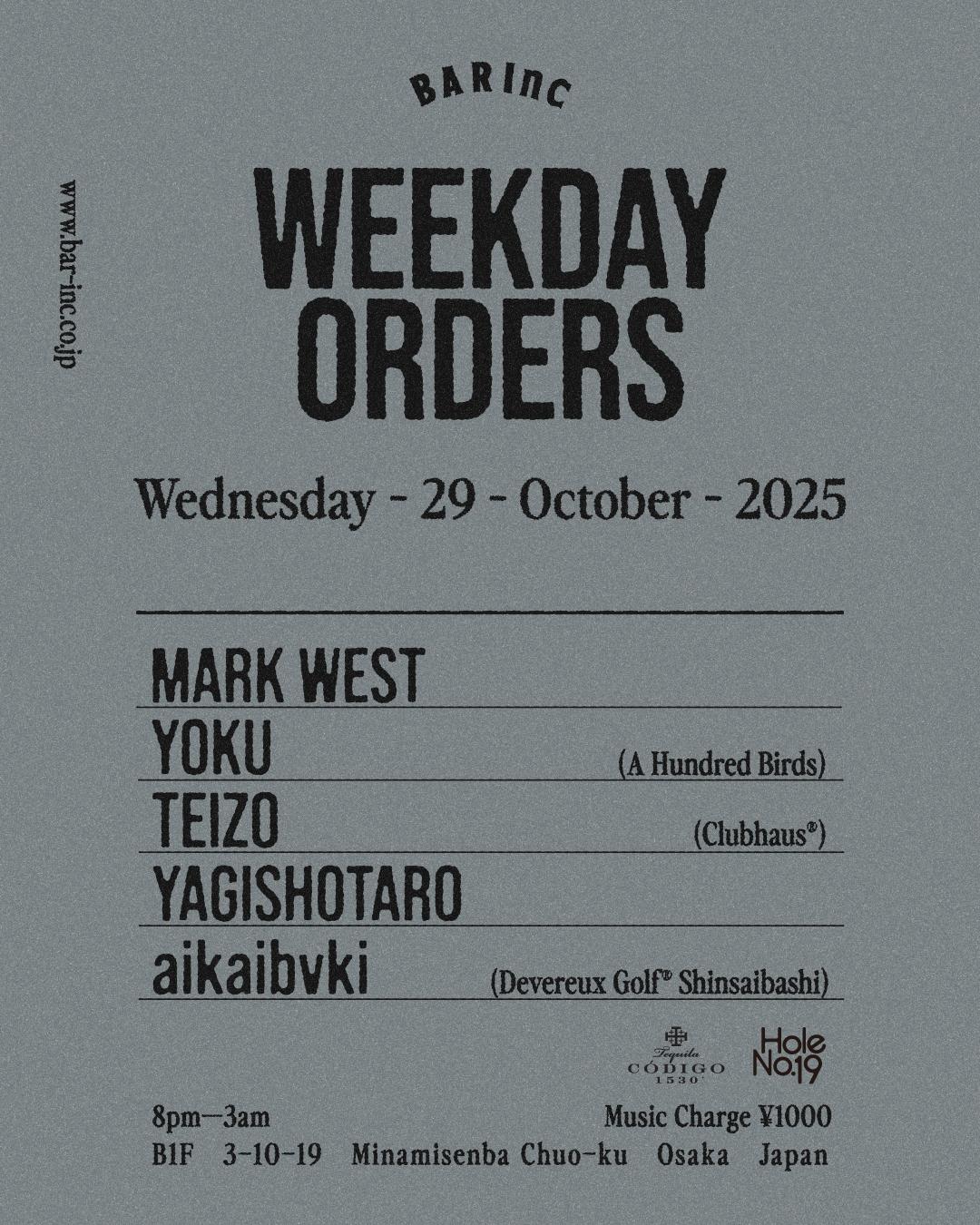 Weeekday Orders