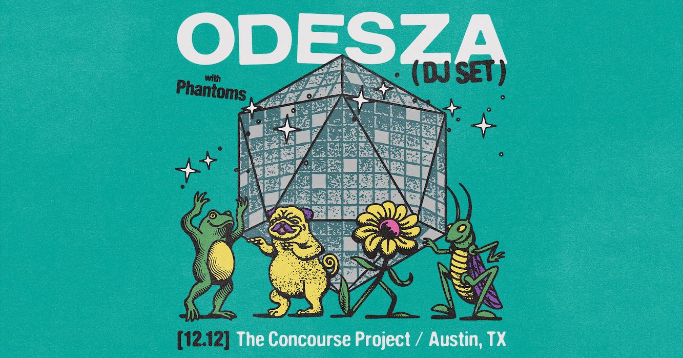 Odesza (Dj Set) With Phantoms