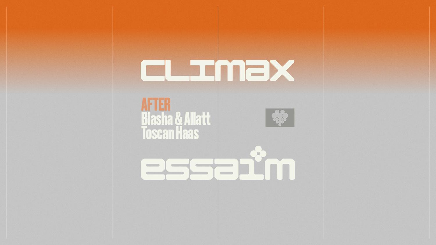 After Climax - Blasha & Allatt, Toscan Haas