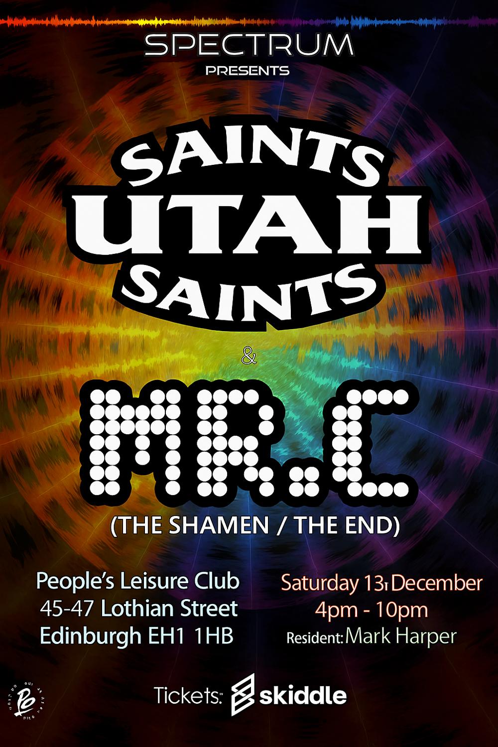 Spectrum Presents Utah Saints And Mr C