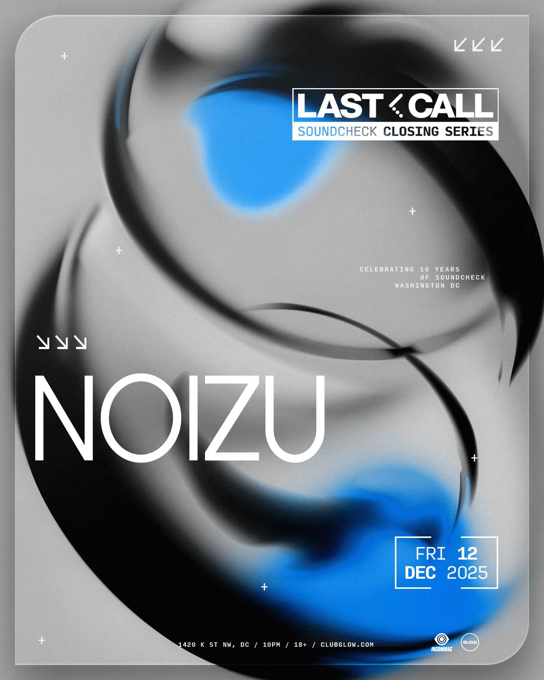 Noizu [Last Call]