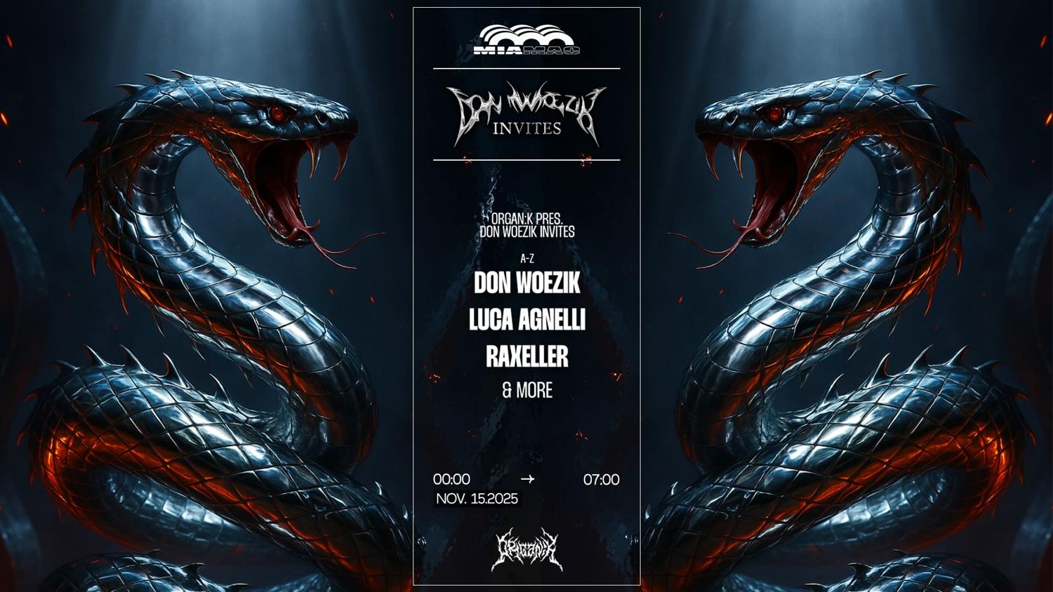 Organïk : Don Woezik Inv. Luca Agnelli, Raxeller & More
