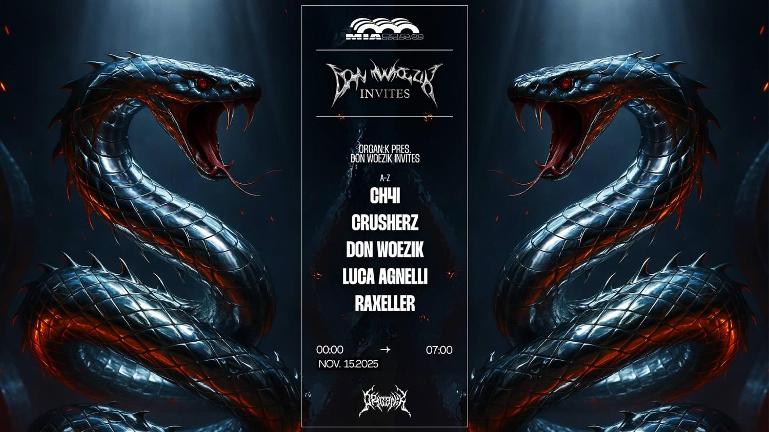 Organïk : Don Woezik Inv. Luca Agnelli, Raxeller, Crusherz & Ch4I