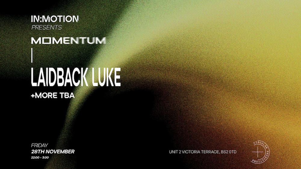 Laidback Luke: Code Red - Bristol