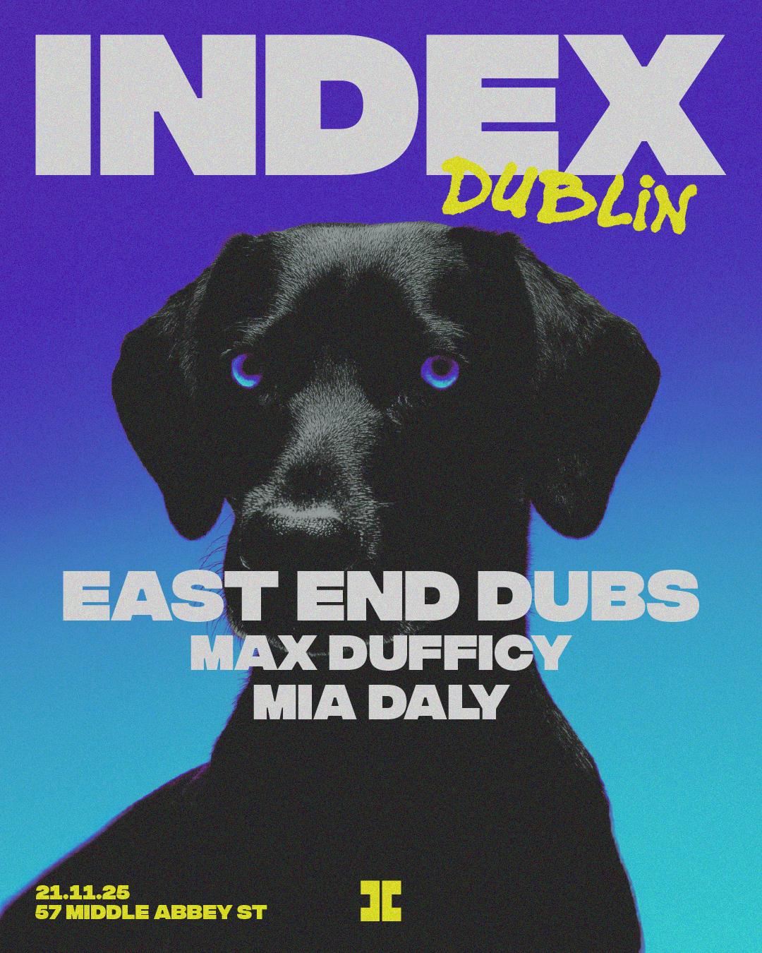 Index: East End Dubs