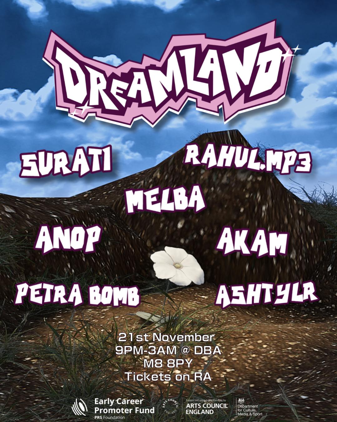Dreamland W/ Surati, Rahul.Mp3, Melba + More