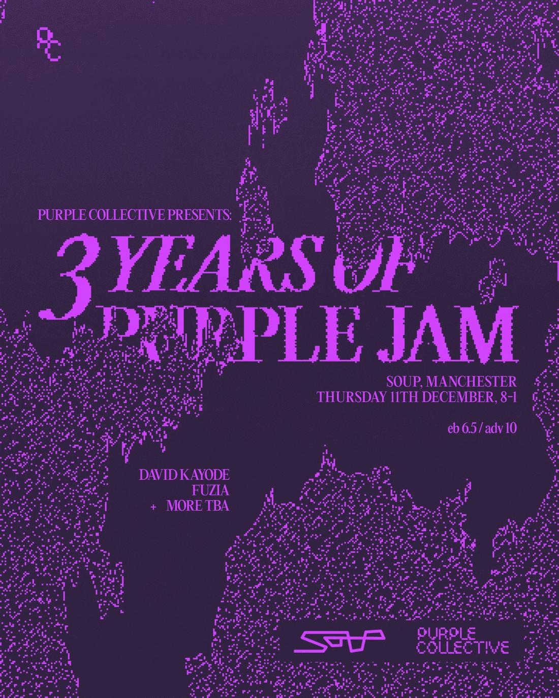 Purple Collective Presents: 3 Years Of Purple Jam