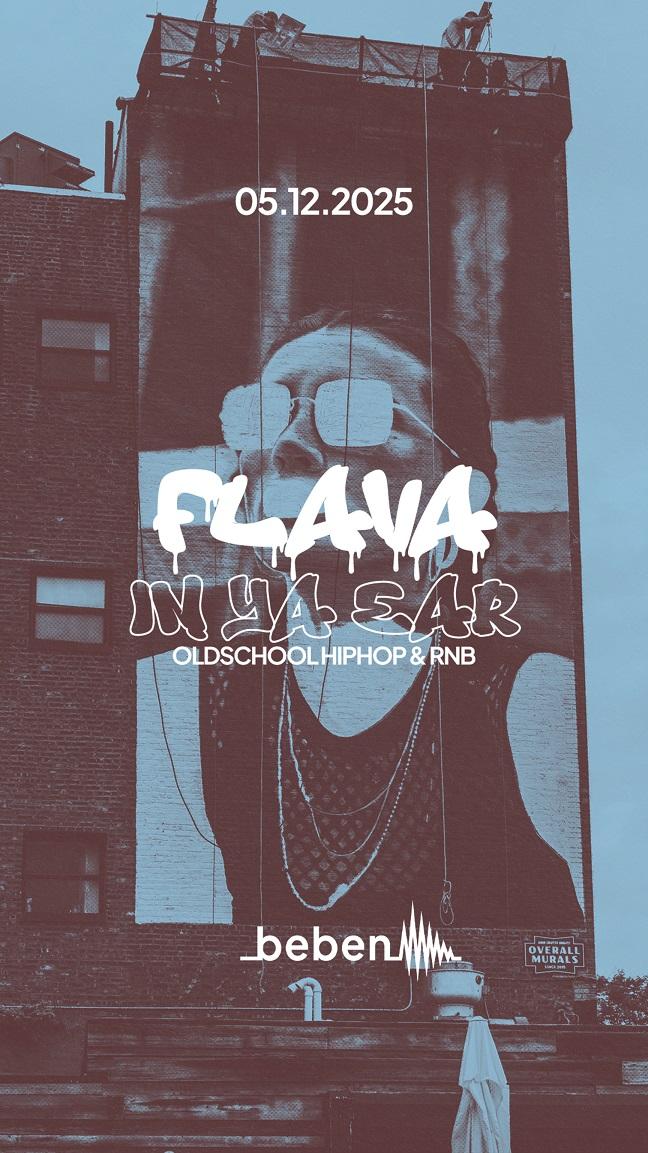 Flava In Ya Ear: Lenz · Julez
