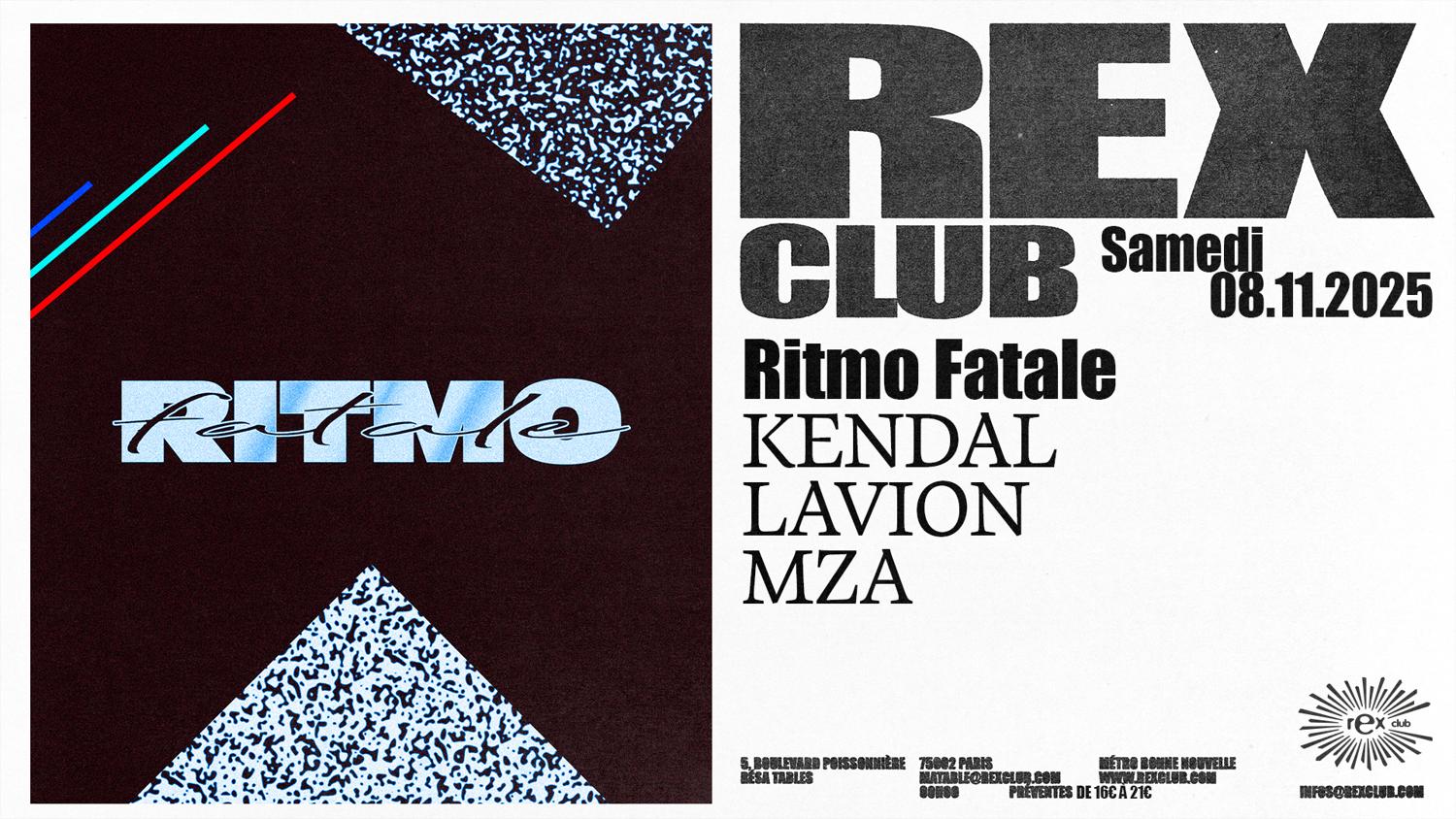 Ritmo Fatale: Kendal, Lavion, Mza