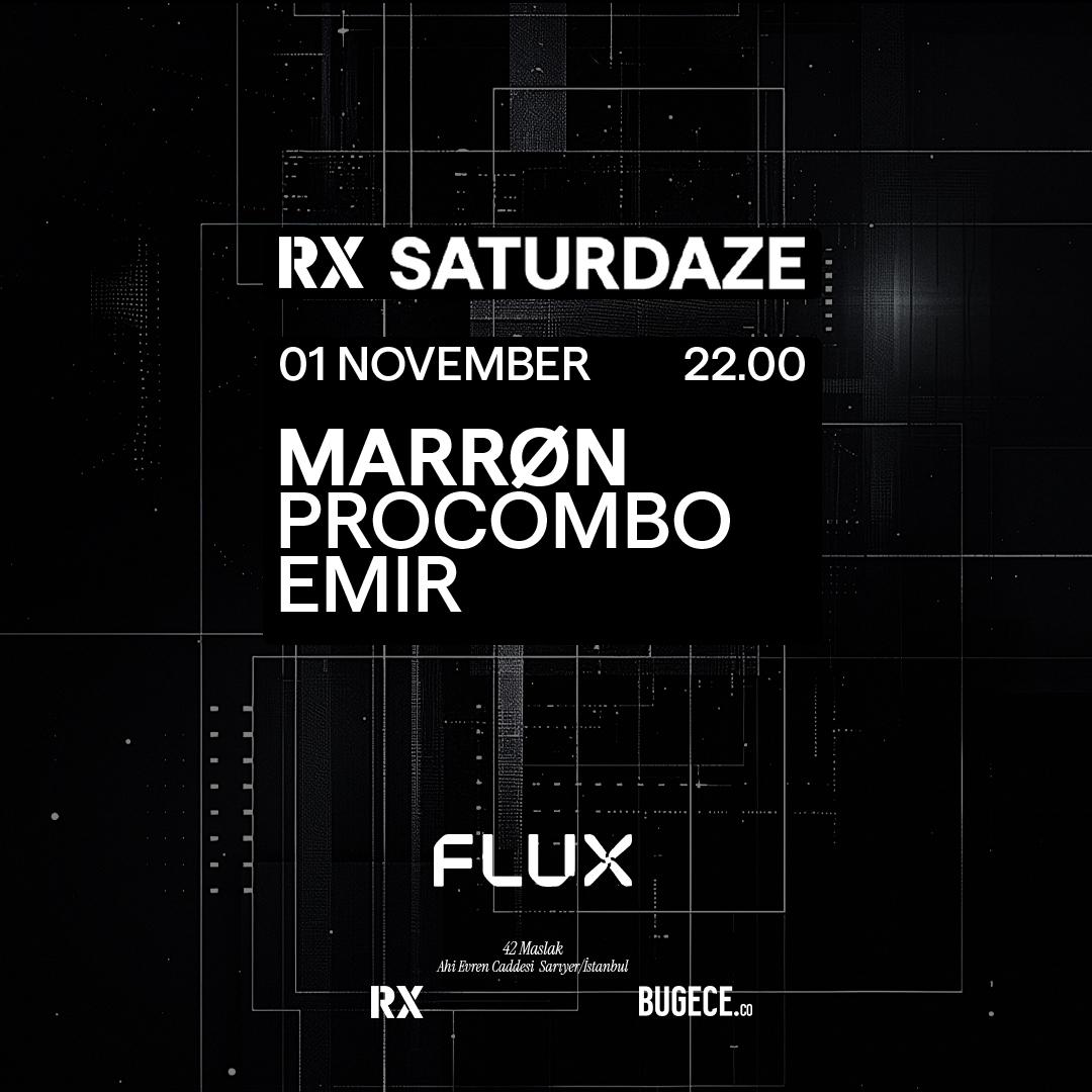 Rx Saturdaze: Marrøn