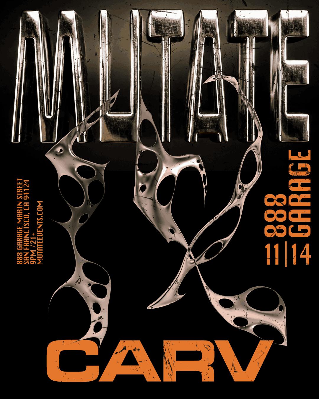 Mutate: Carv
