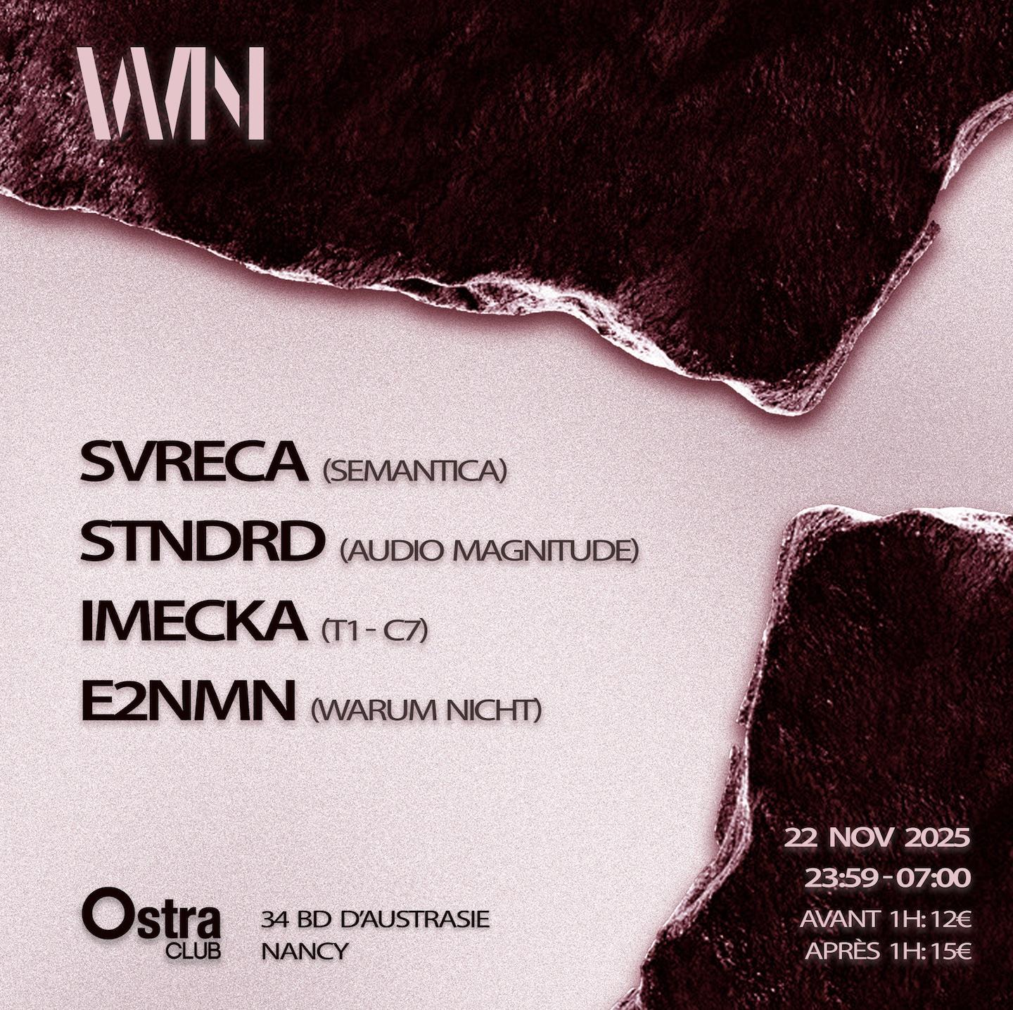 Warum Nicht Invites Svreca, Stndrd