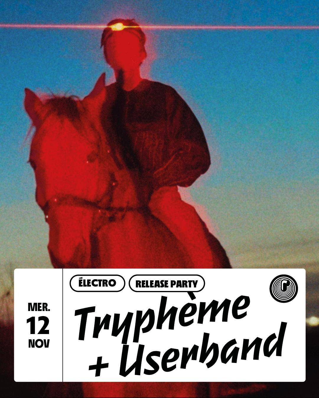 Tryphème + Userband