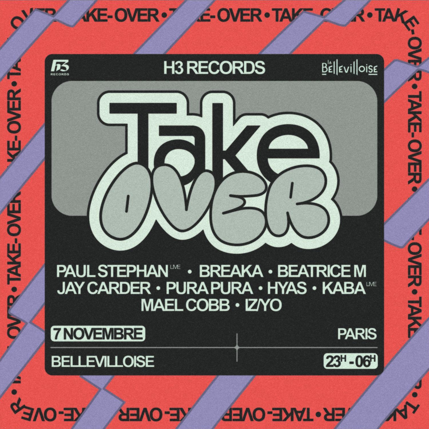 H3 Records Takeover La Bellevilloise