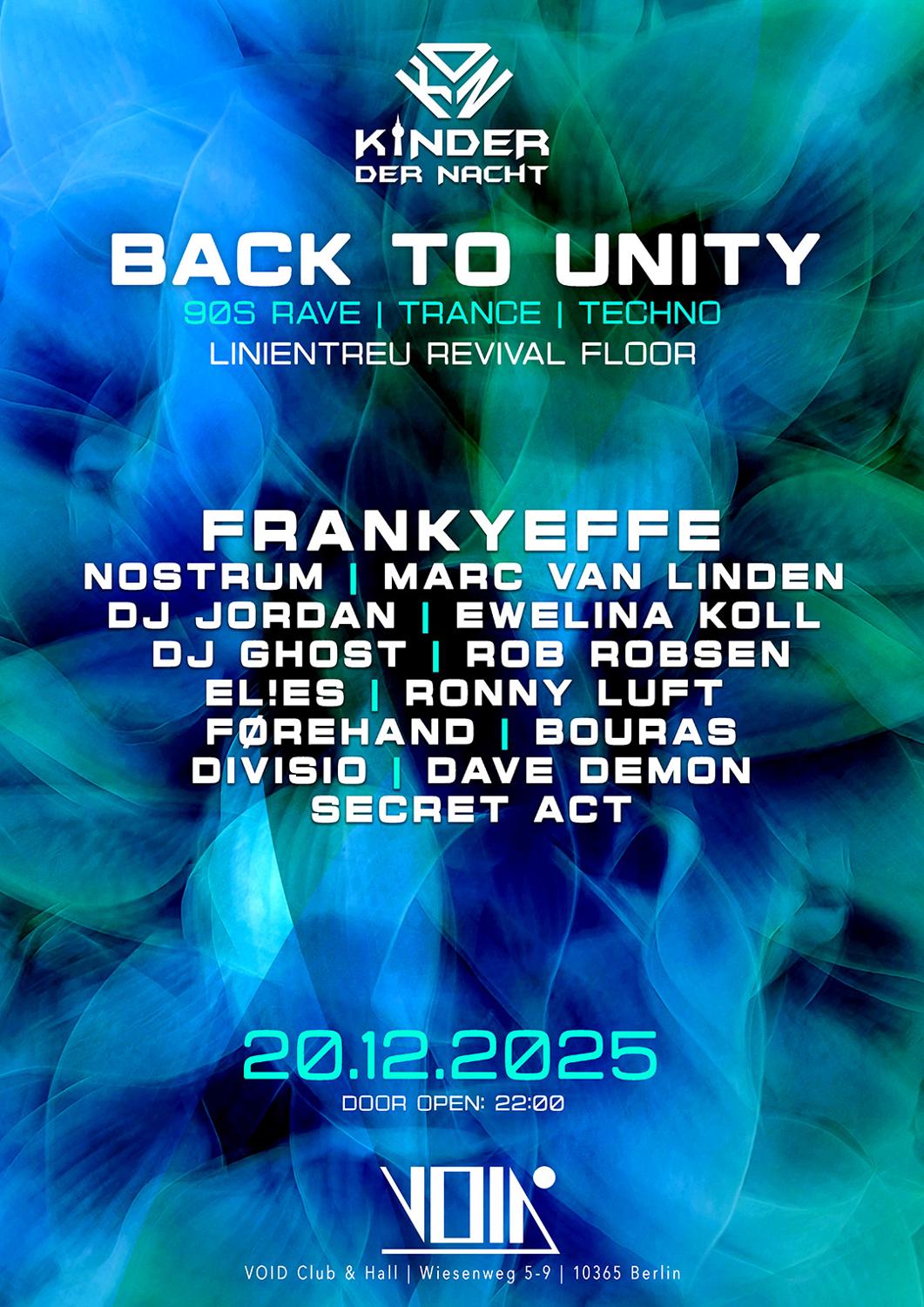 Back To Unity Hardtrance, Techno, Hardtechno & Linientreu Revival By Kinder Der Nacht