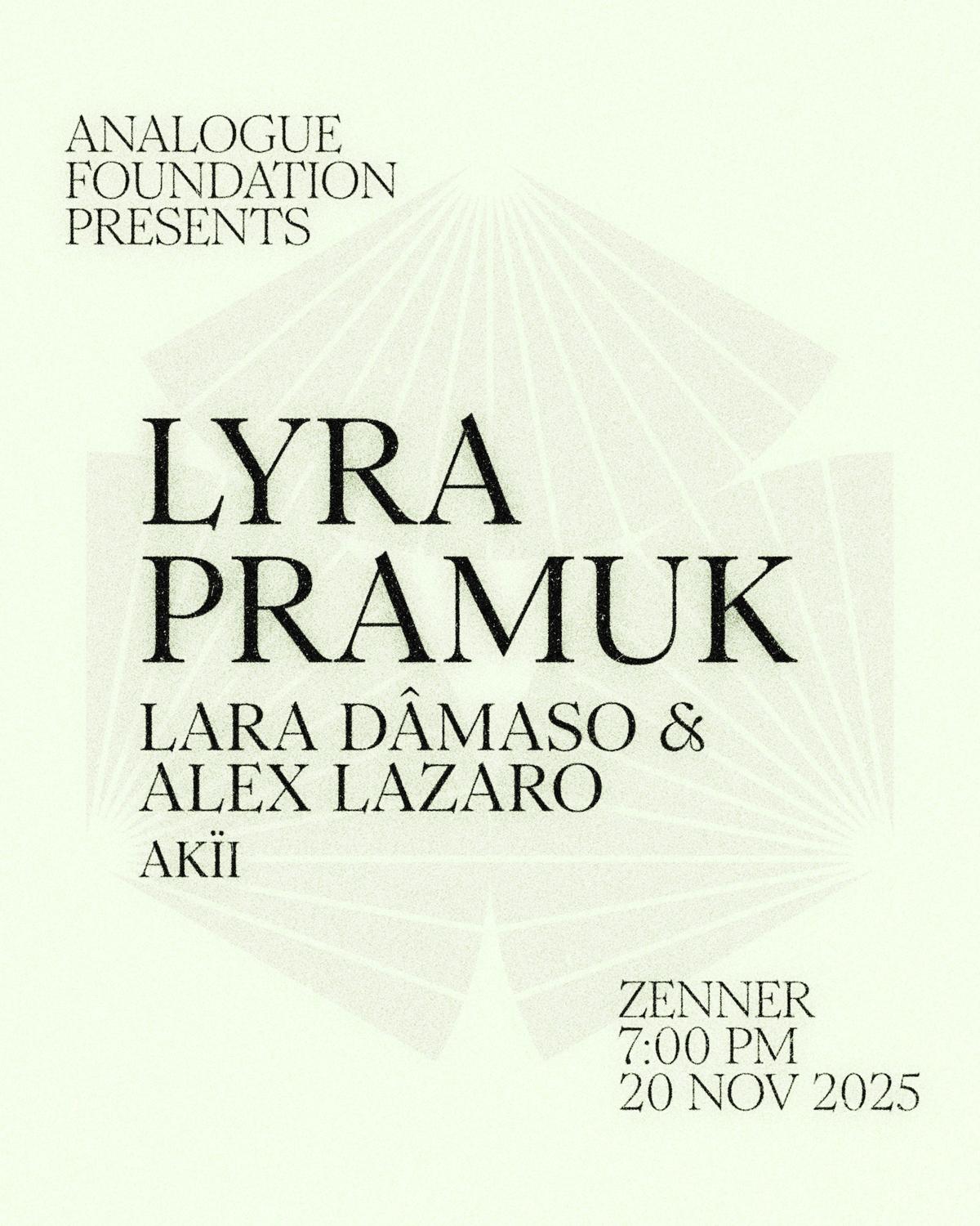 Analogue Foundation Presents Lyra Pramuk (Live)