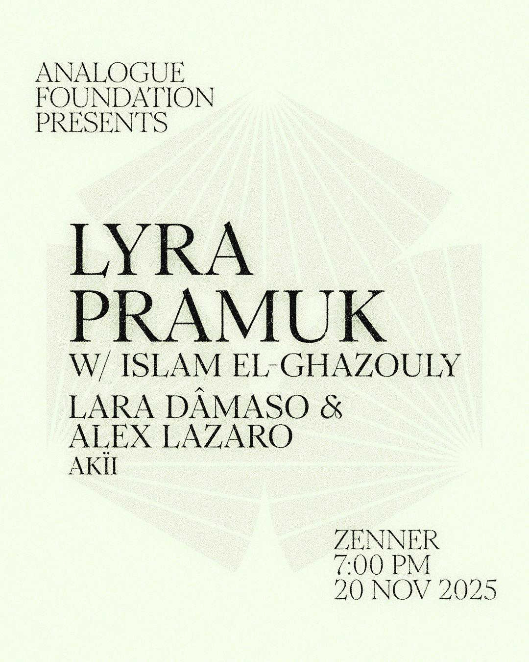 Analogue Foundation Presents Lyra Pramuk (Live)