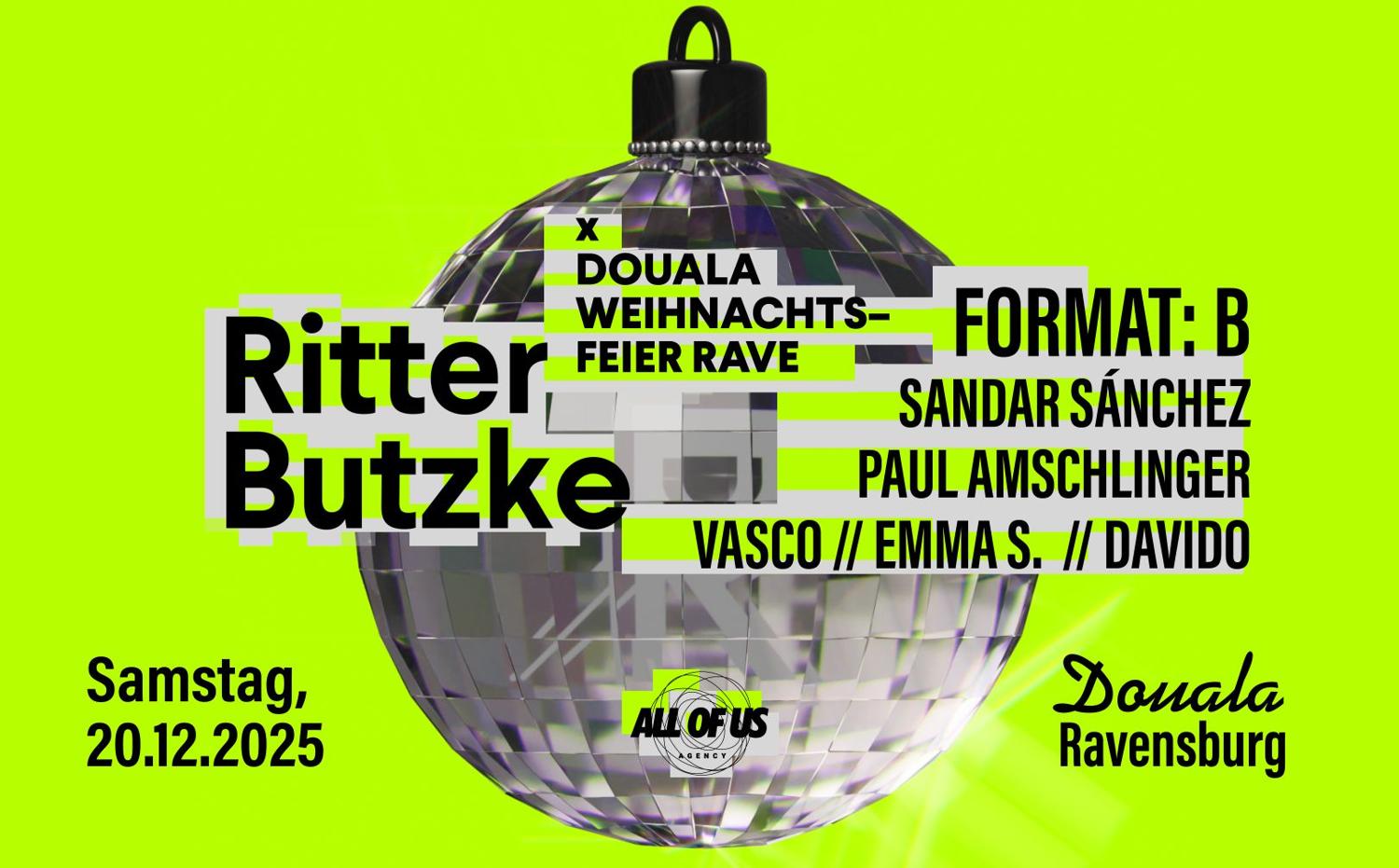Ritter Butzke X Douala Weihnachtsfeier Rave Ravensburg