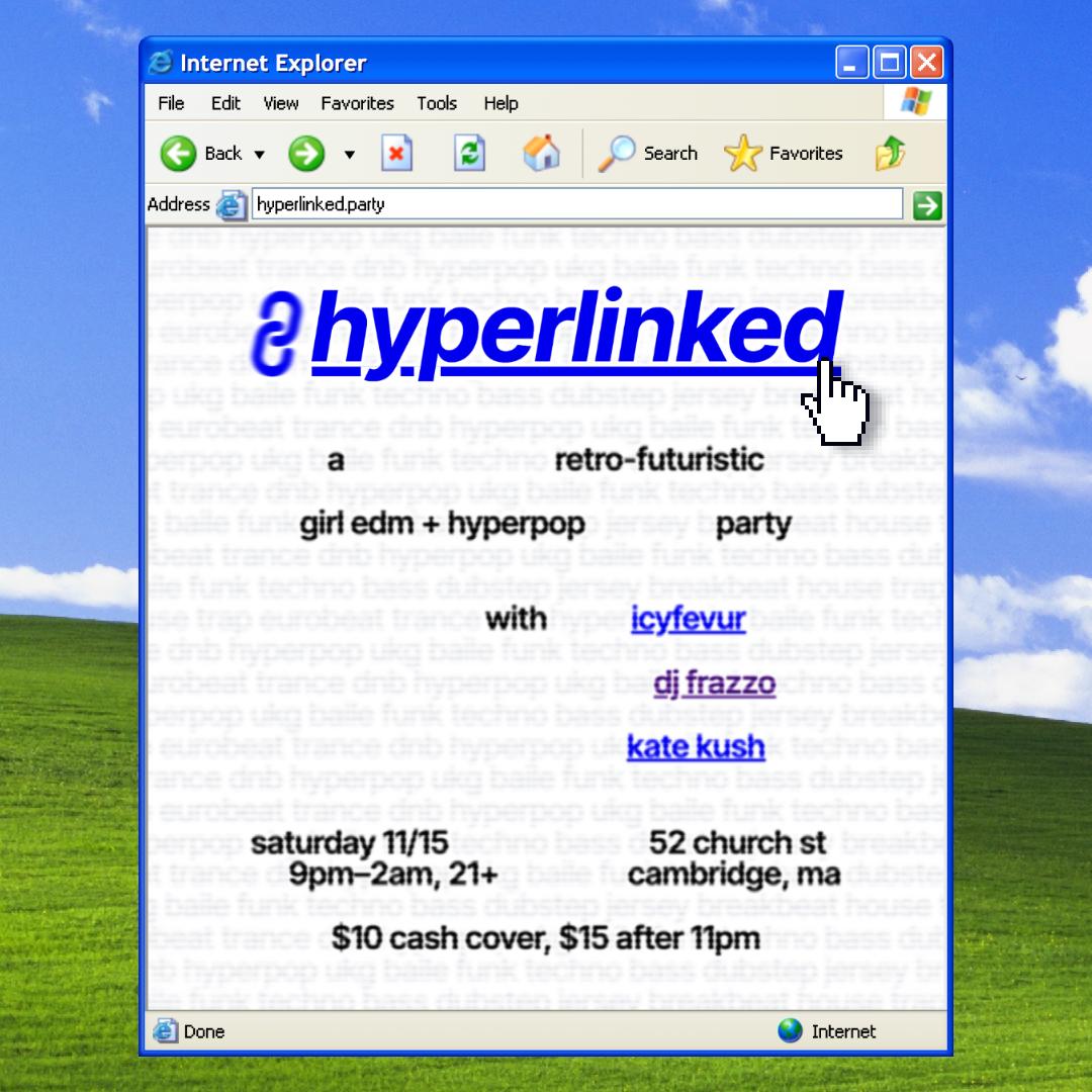 Hyperlinked: A Girl Edm + Hyperpop Party