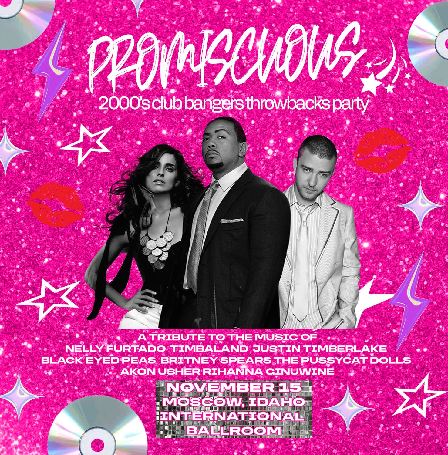 Promiscuous: A 2000'S Club Bangers Throwbacks Party