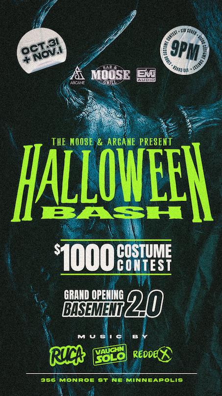 Arcane Presents - Halloween Bash At The Moose