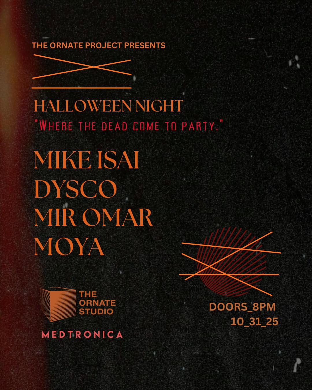 The Ornate Project: Halloween Night