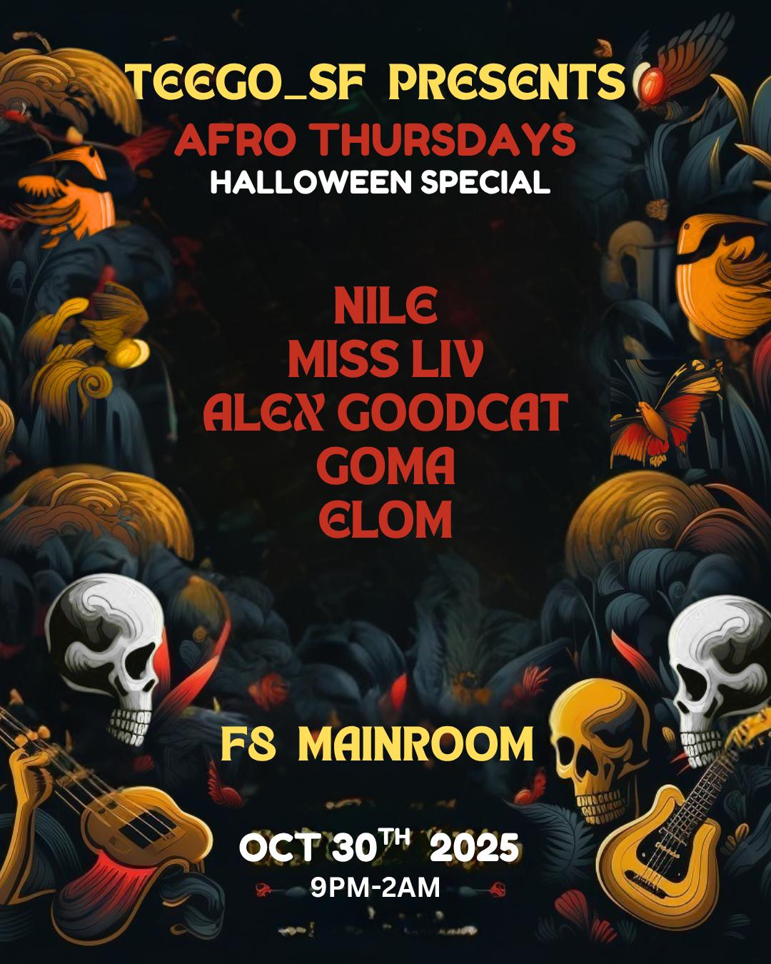 Teego Presents Afro Thursdays. The Halloween Party