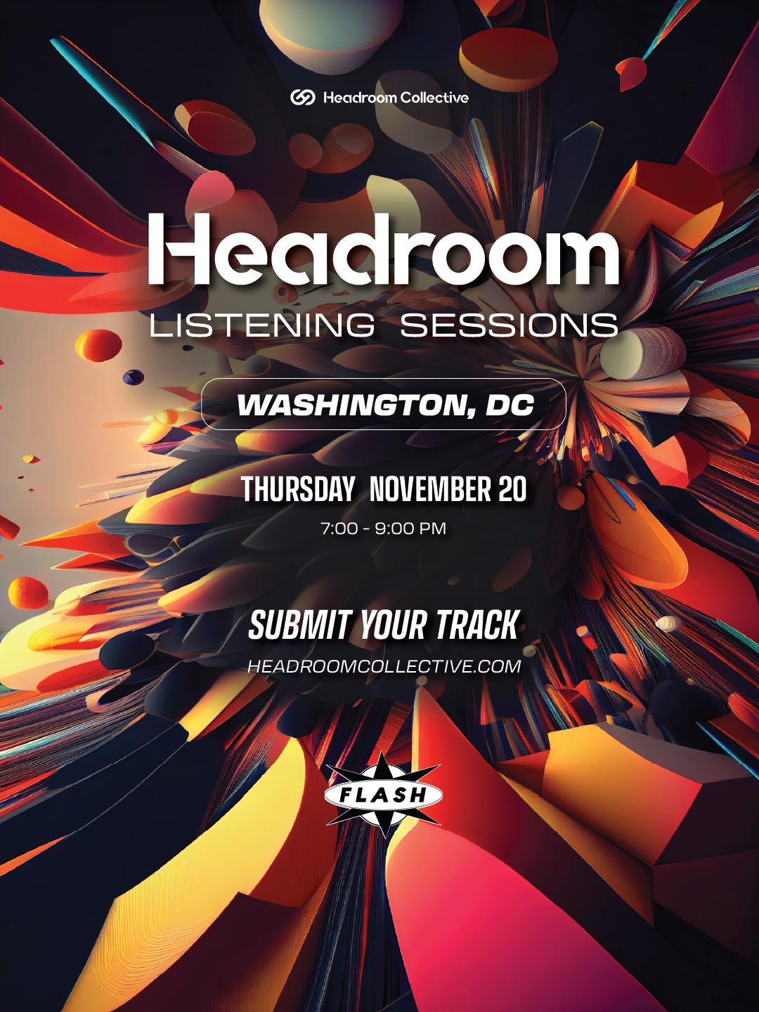 Headroom Listening Sessions: Washington, Dc
