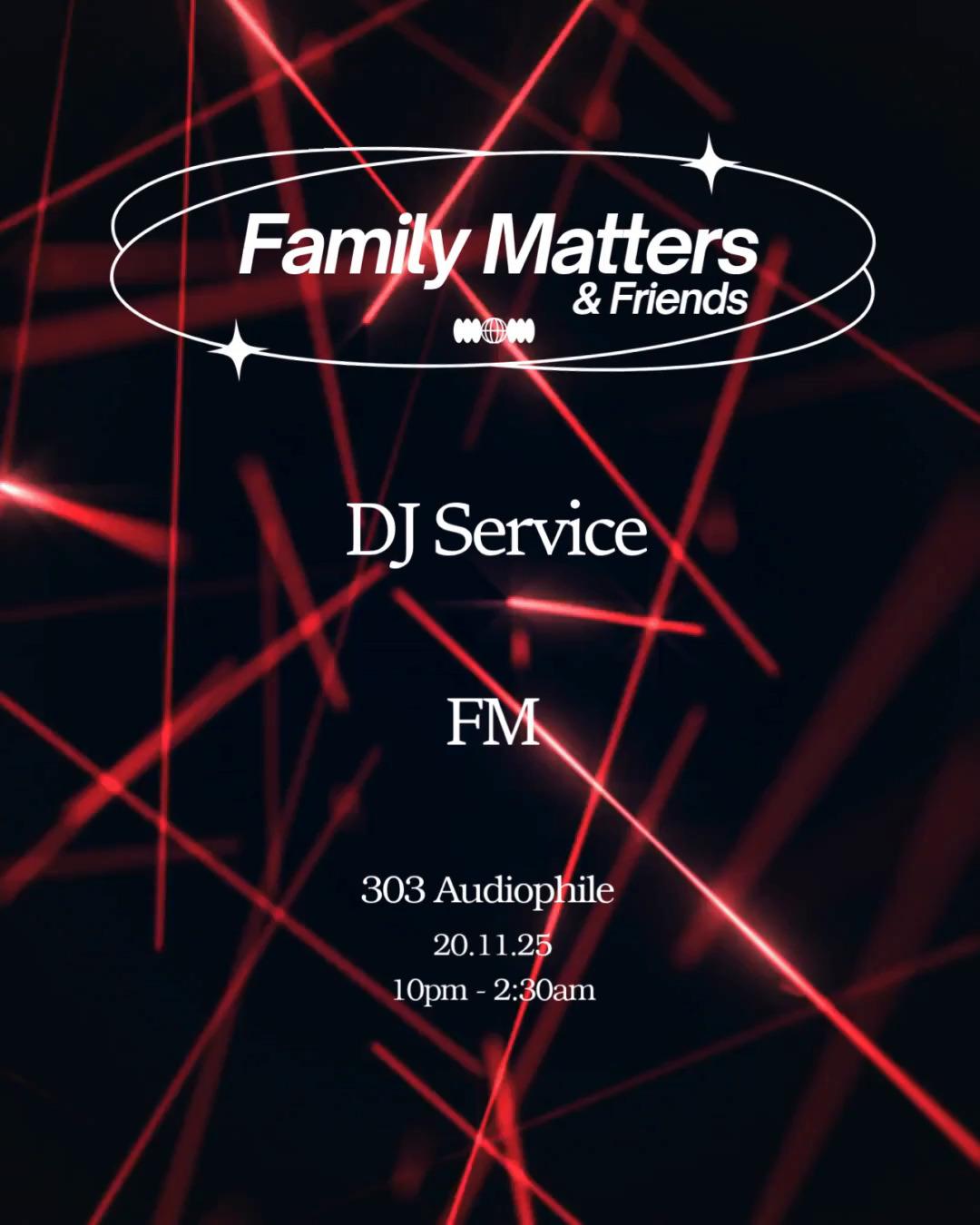 Family Matters & Friends At 303